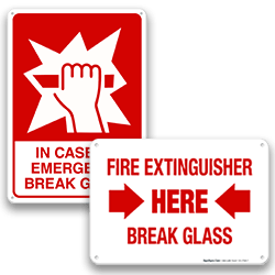 Break Glass In Emergency Signs