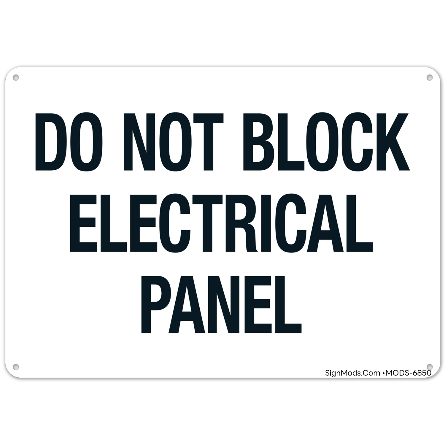 Do Not Block Electrical Panel Sign Do Not Block Electrical Panel Sign