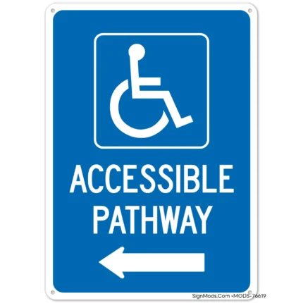 Accessible Pathway With Left Arrow Sign