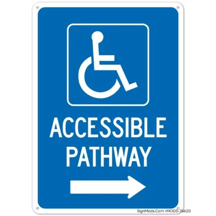 Accessible Pathway With right Arrow Sign