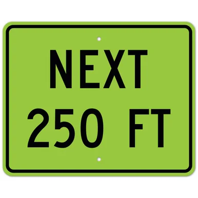 MUTCD Next Feet W16-4P Sign