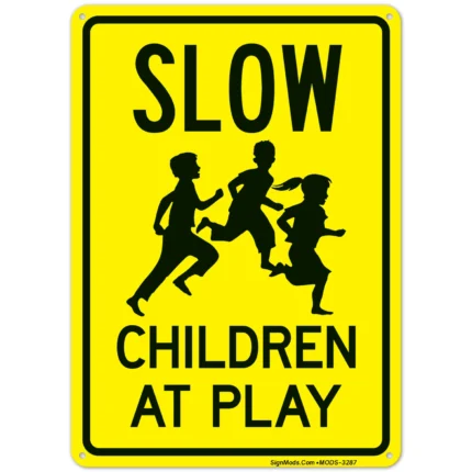 Slow Children At Play Sign