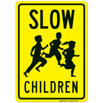 Slow Children Sign