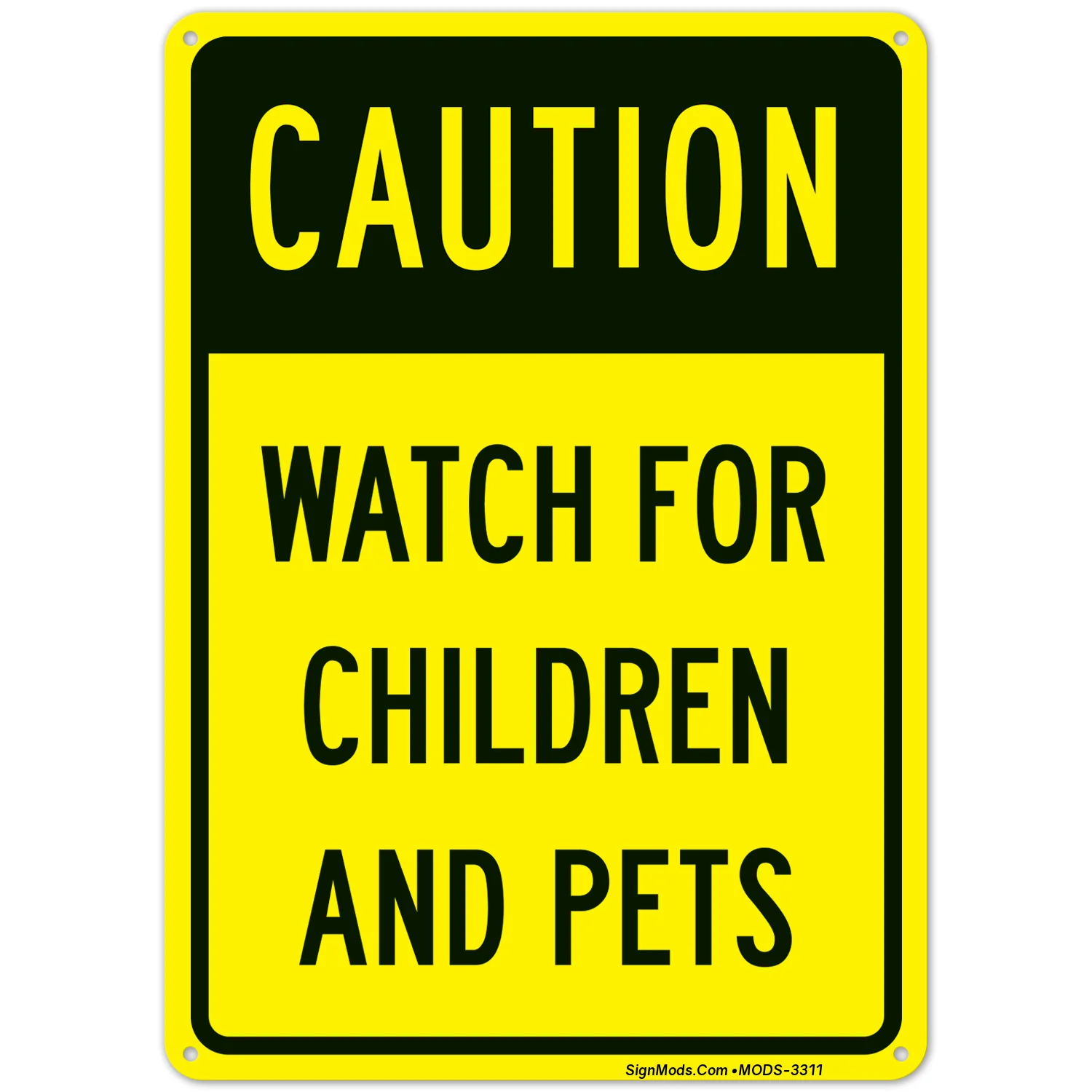 Caution Watch For Children And Pets Sign Caution Watch For Children And Pets Sign