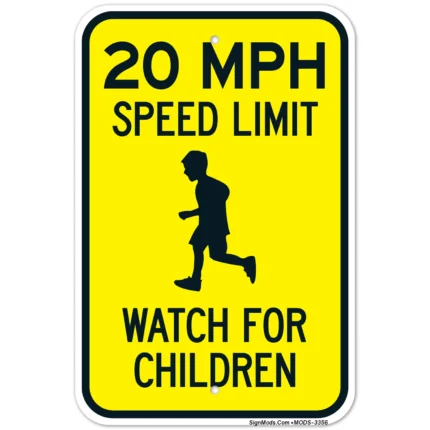 20 MPH Speed Limit Watch For Children Sign