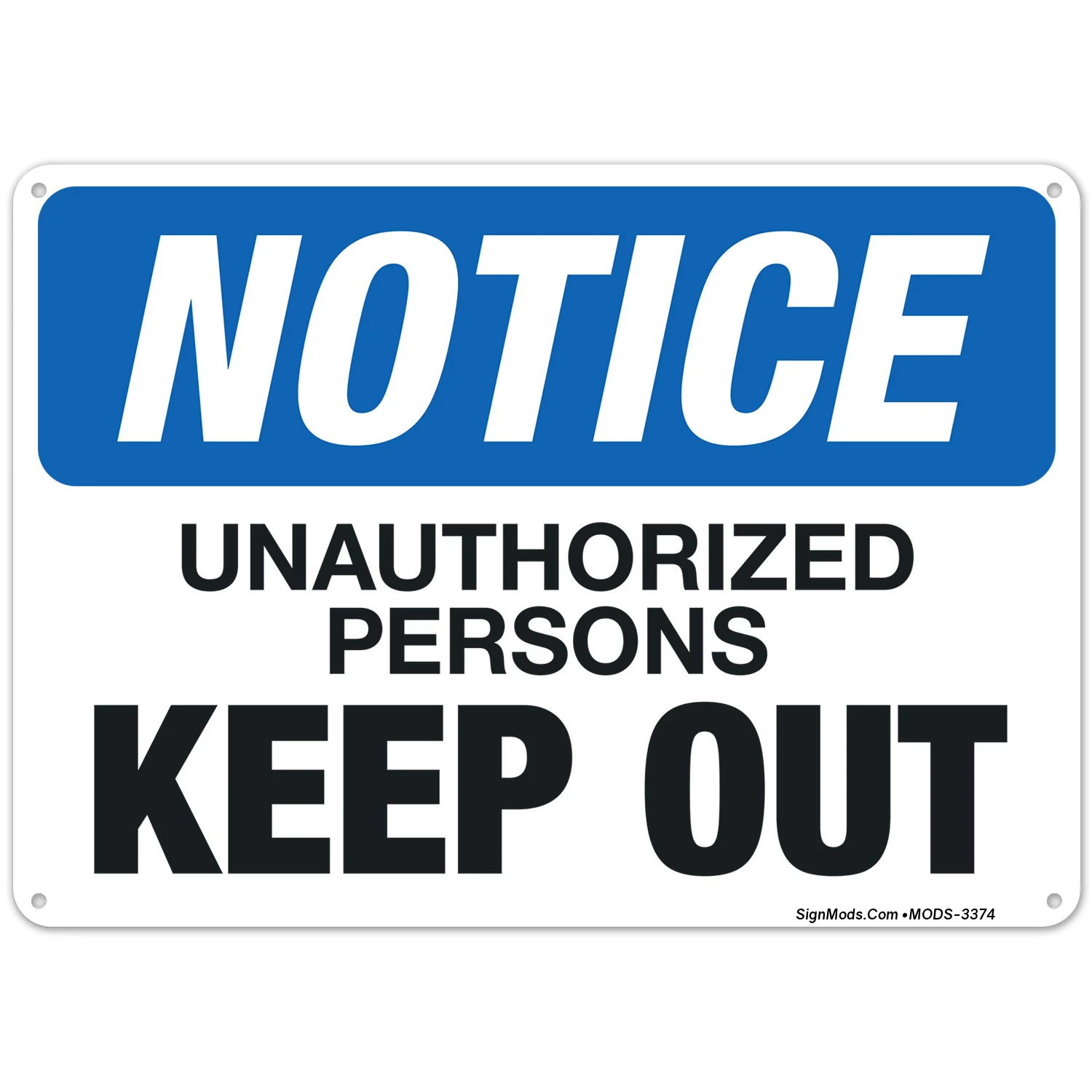 Unauthorized Persons Keep Out Sign Unauthorized Persons Keep Out Sign