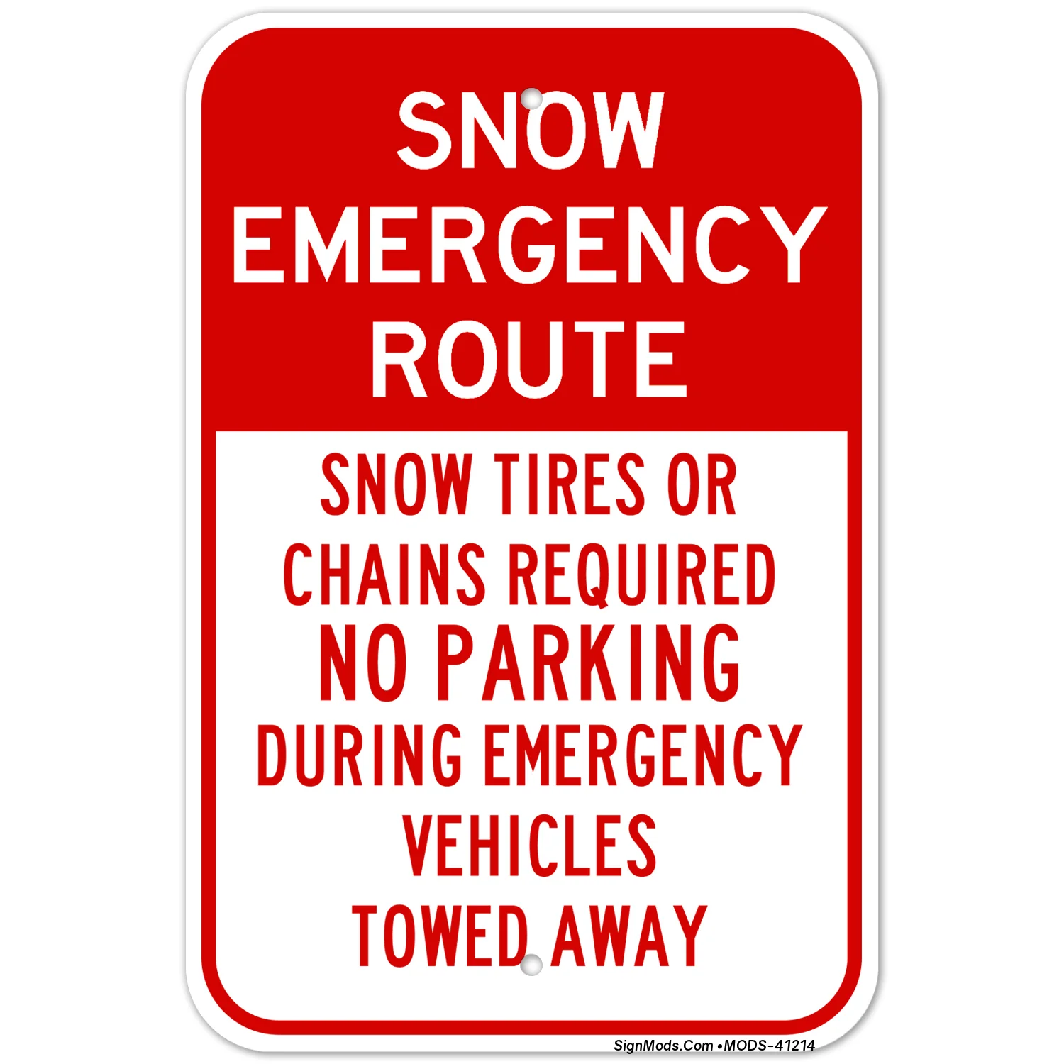 Snow Emergency Route Sign Snow Emergency Route Sign