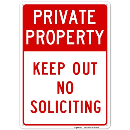 Keep Out No Soliciting Property Sign