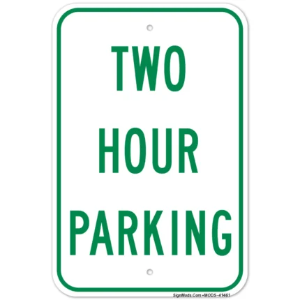 Two Hour Parking Sign