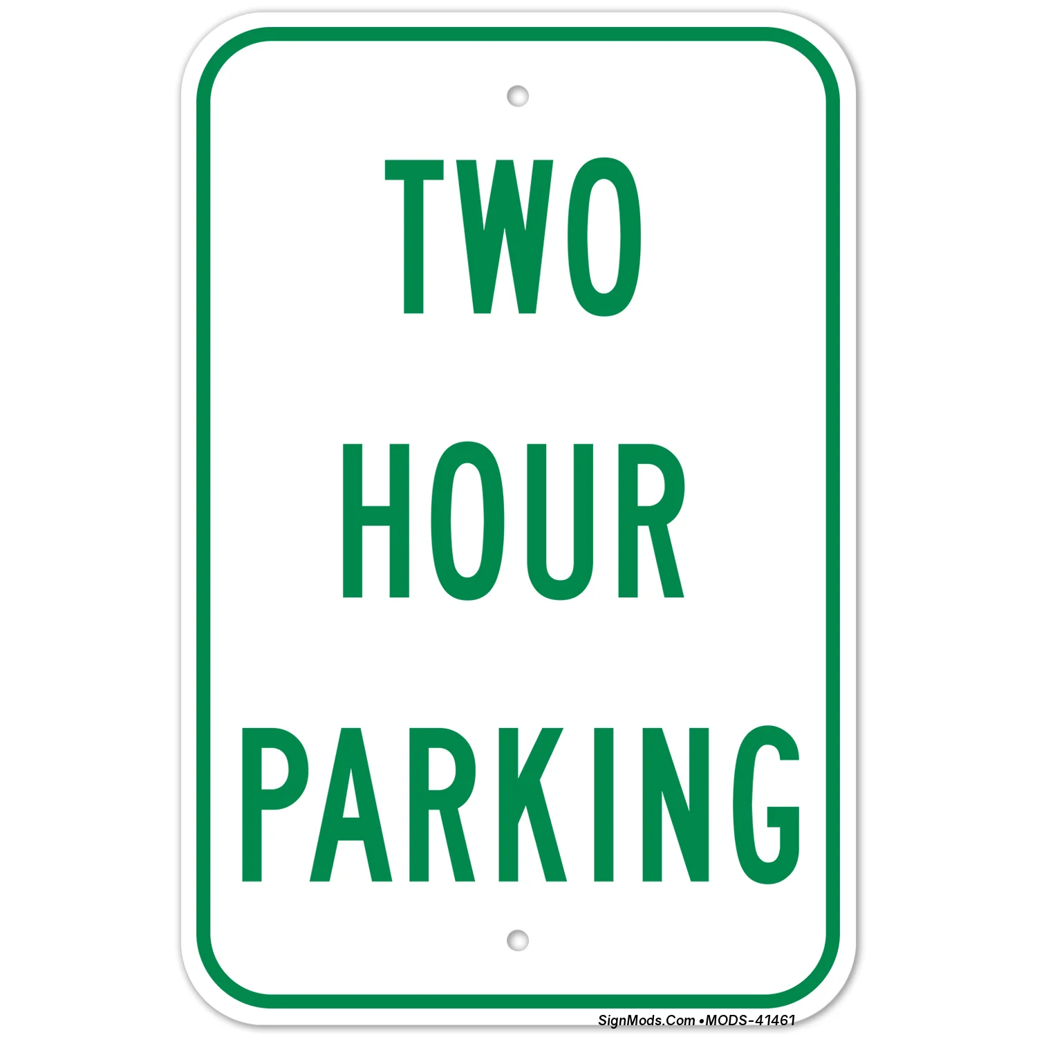 Two Hour Parking Sign Two Hour Parking Sign