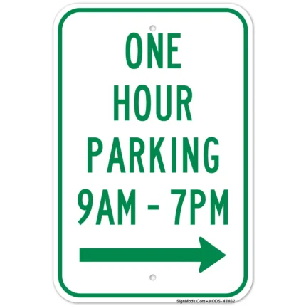 One Hour Parking 9 Am- 7 Pm Sign