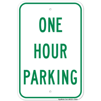 One Hour Parking Sign