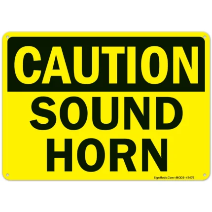 Caution Sound Horn Sign
