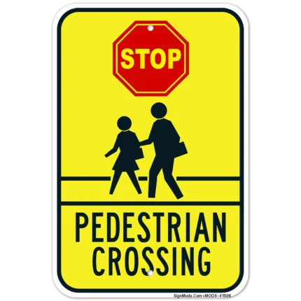 Stop Pedestrian Crossing Sign