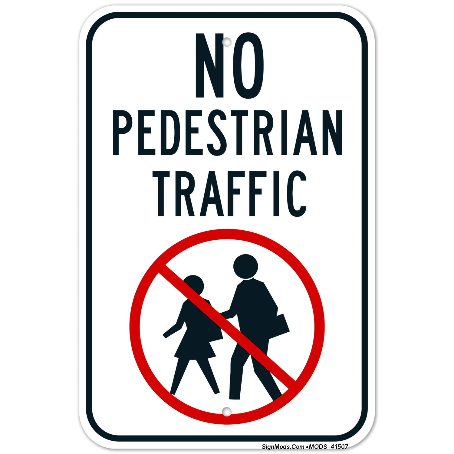 No Pedestrians Traffics Sign No Pedestrians Traffics Sign