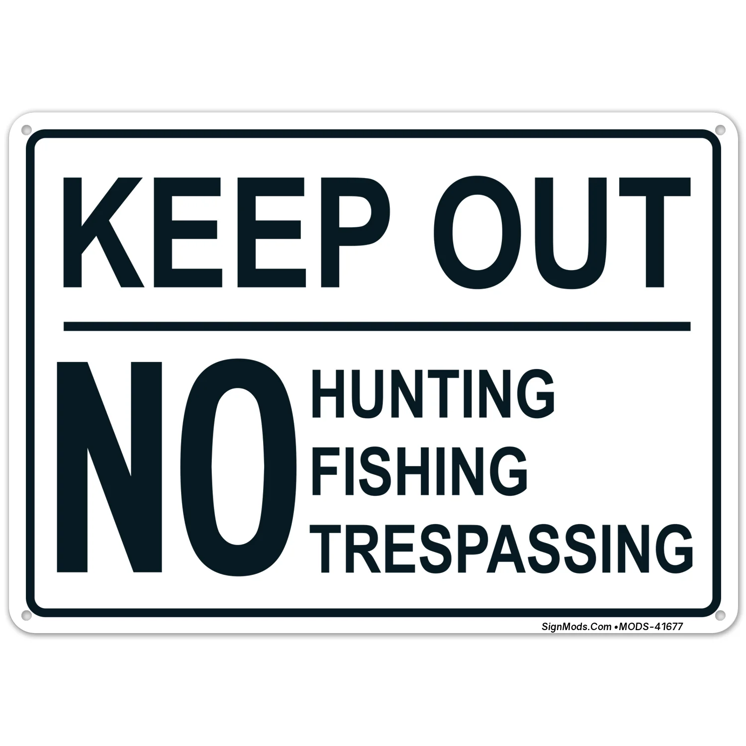 Keep Out Keep Out