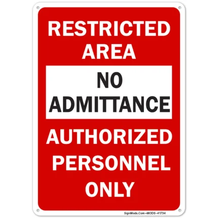 No Admittance Restricted Area Sign