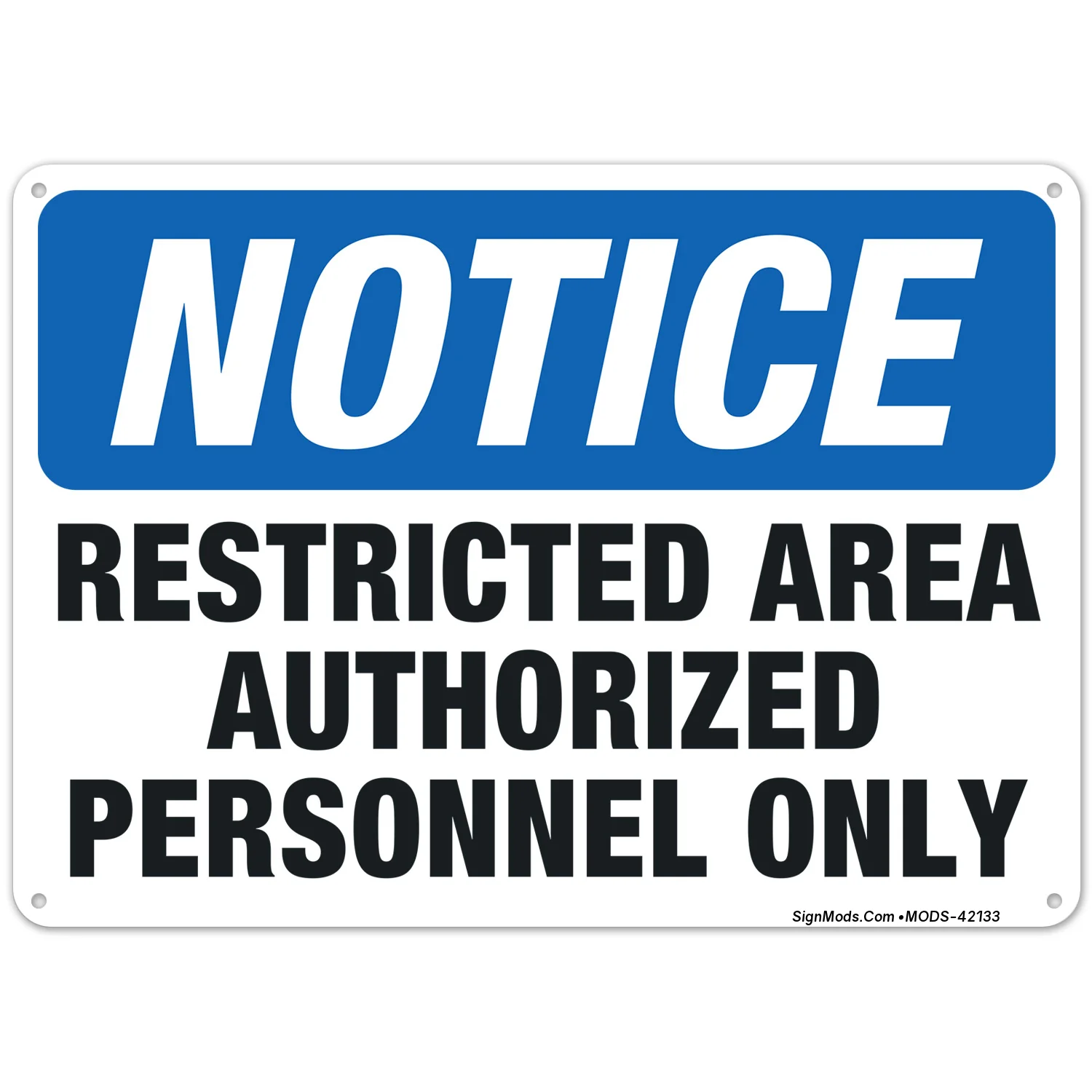 Restricted Area Restricted Area