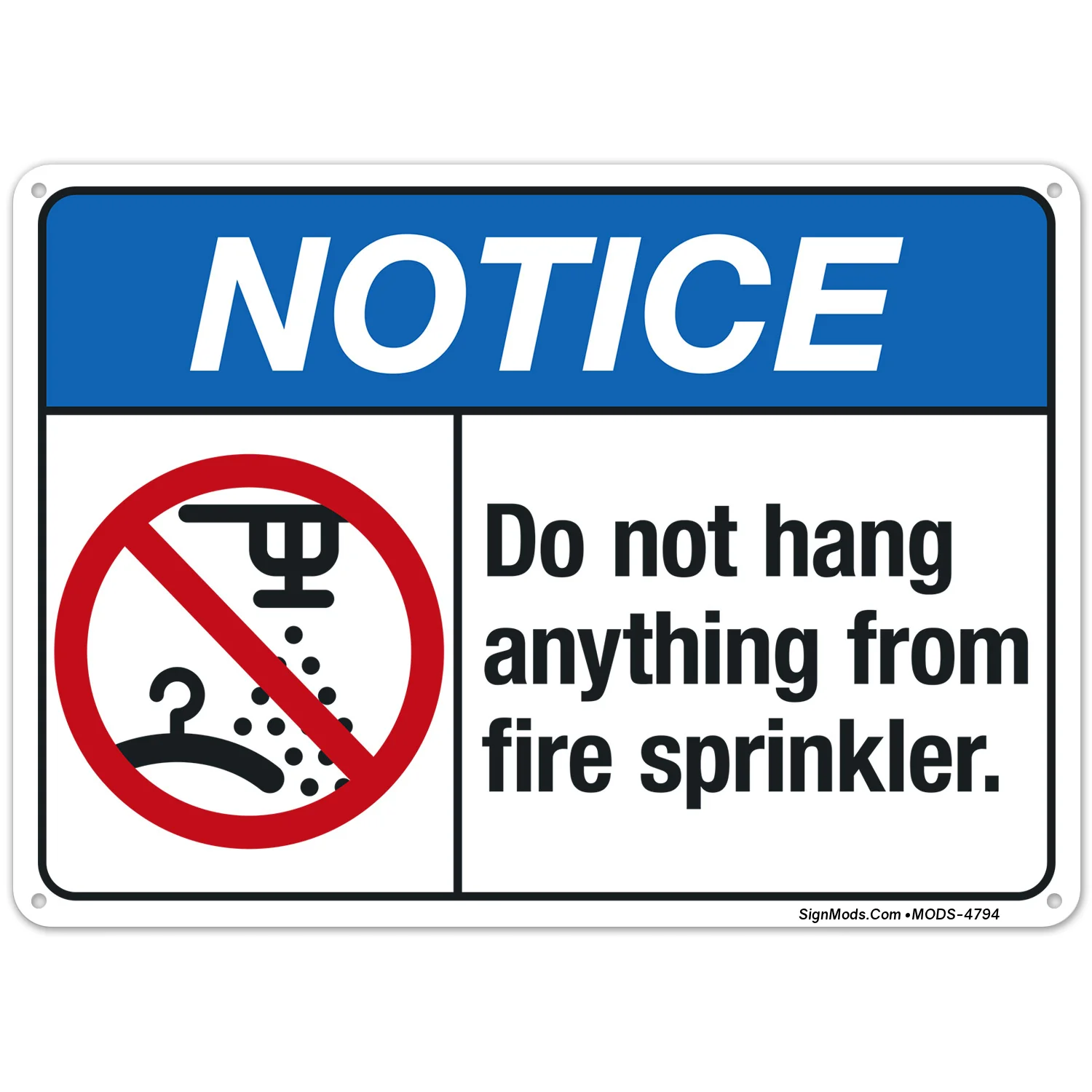 Do Not Hang Anything From Fire Sprinkler Sign Do Not Hang Anything From Fire Sprinkler Sign