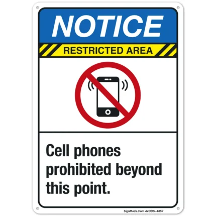 Cell Phones Prohibited Beyond This Point Sign