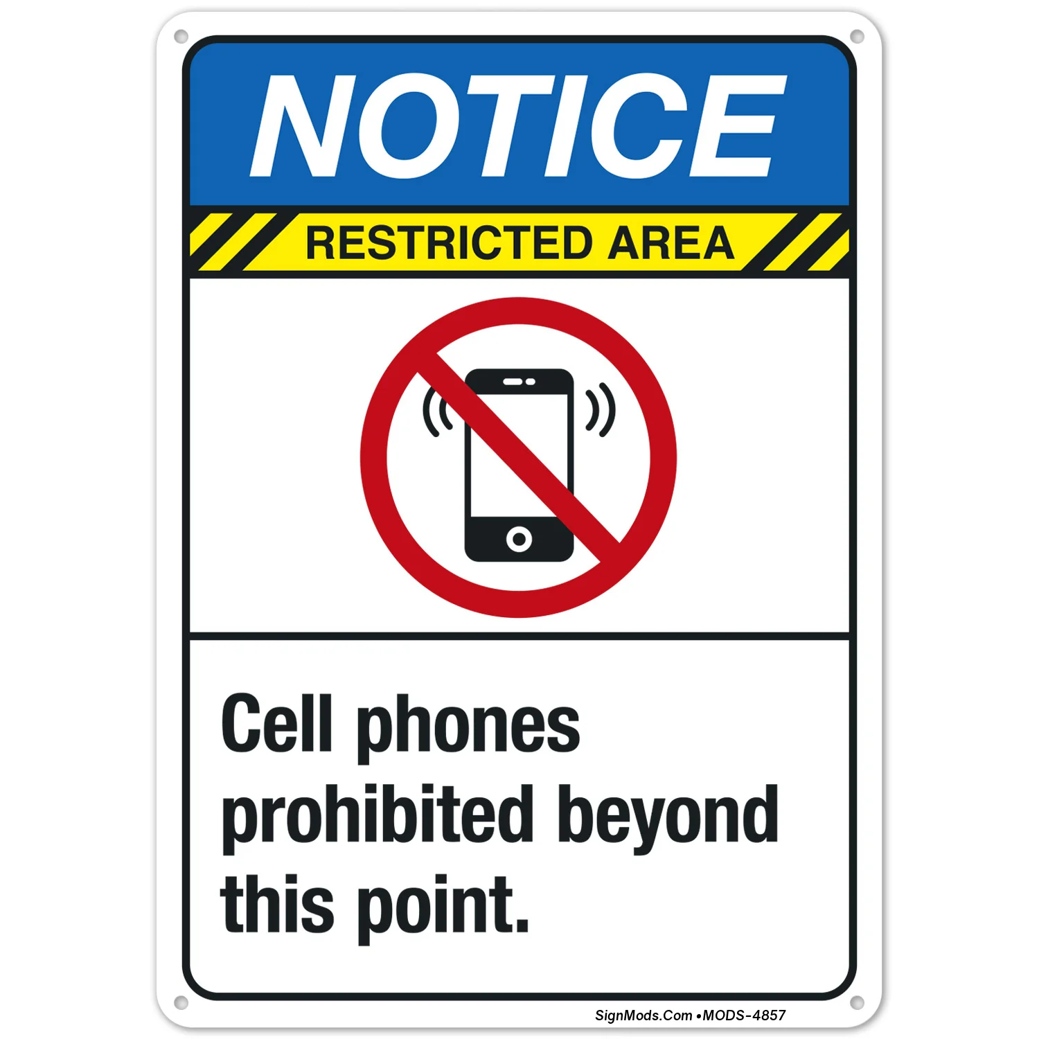 Cell Phones Prohibited Beyond This Point Sign Cell Phones Prohibited Beyond This Point Sign