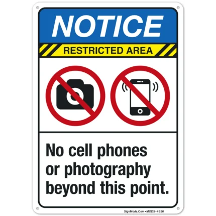 No Cell Phones Or Photography Beyond This Point Sign