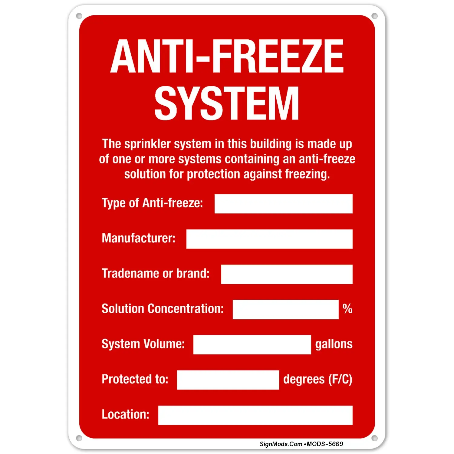 Anti-Freeze System Sign Anti-Freeze System Sign