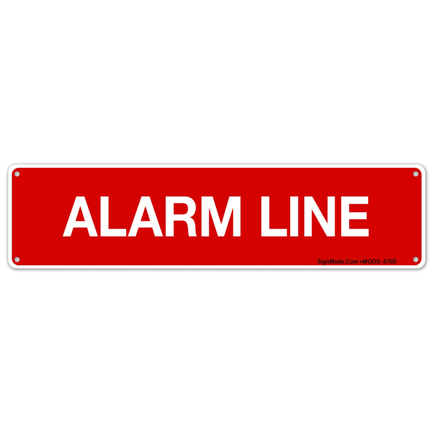 Alarm Line Sign Alarm Line Sign