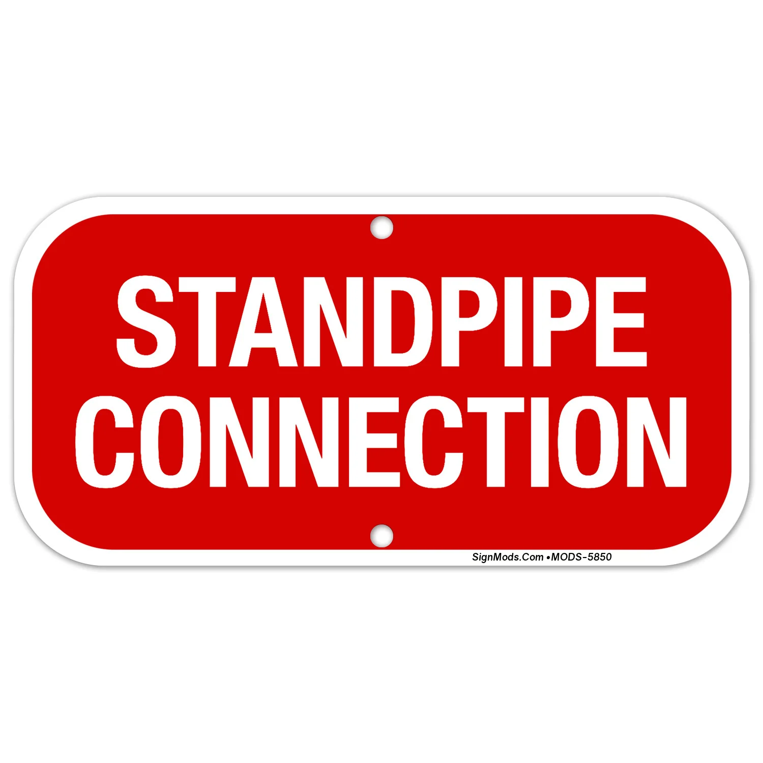 Standpipe Connection Sign Standpipe Connection Sign