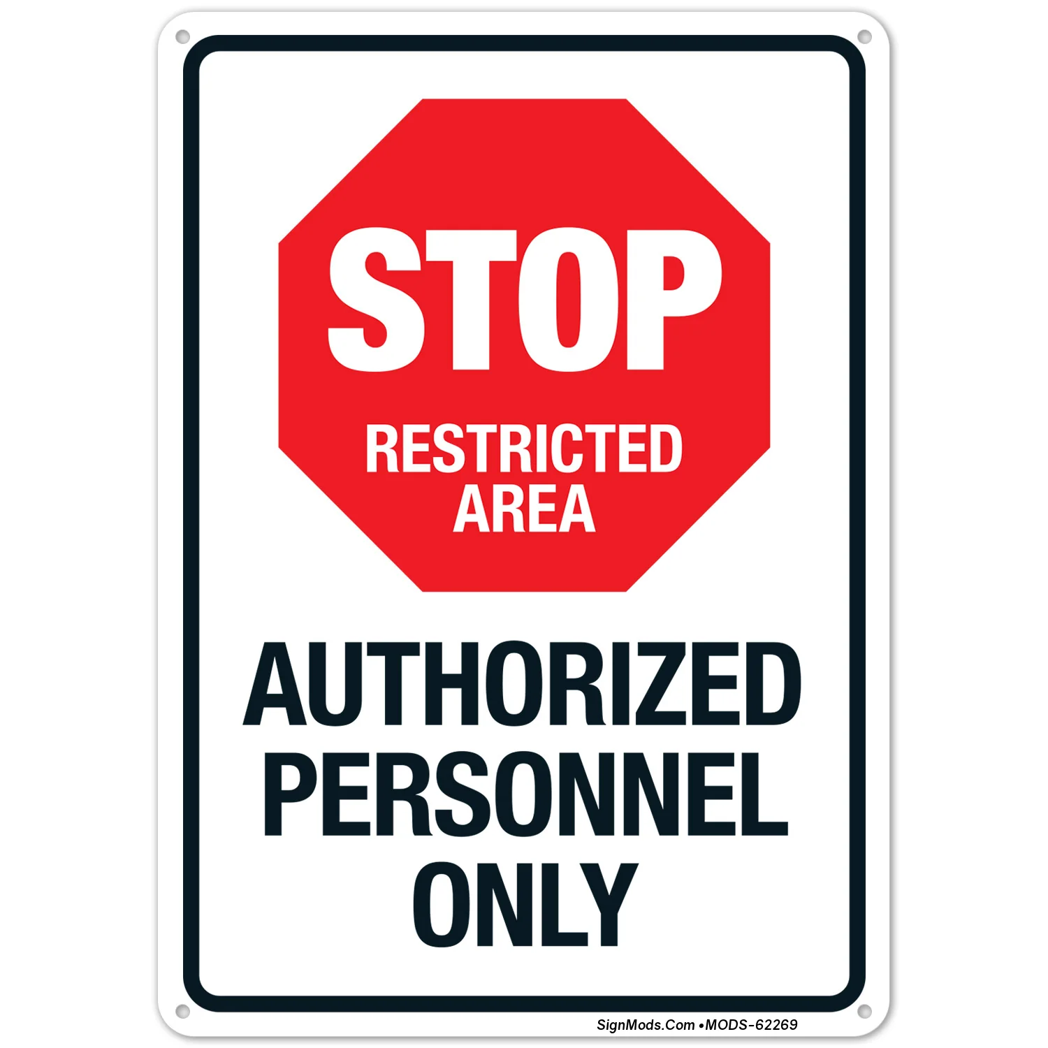 Stop Authorized Personnel Only Sign Stop Authorized Personnel Only Sign