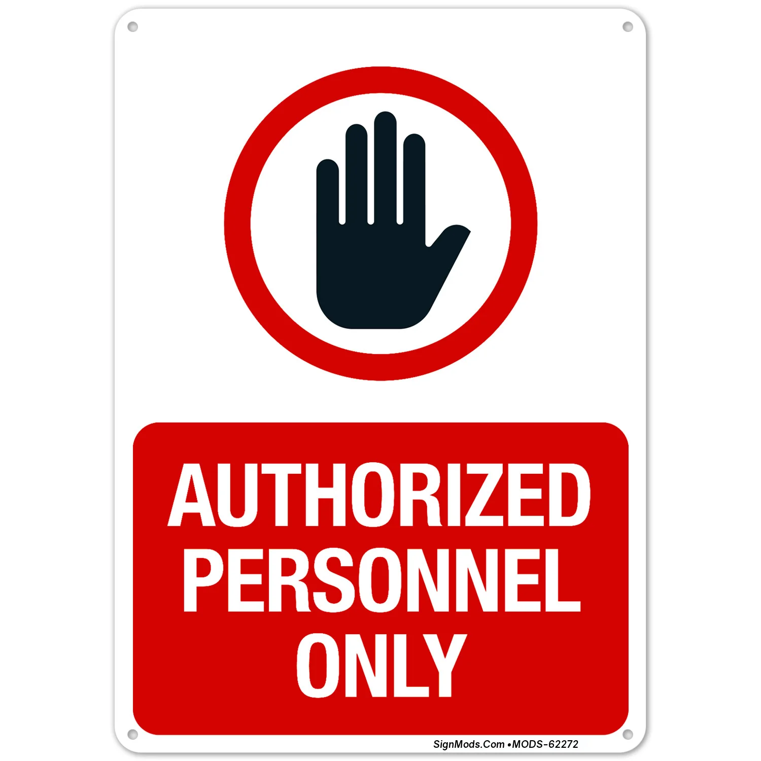 Admittance Authorized Personnel Only Sign Admittance Authorized Personnel Only Sign