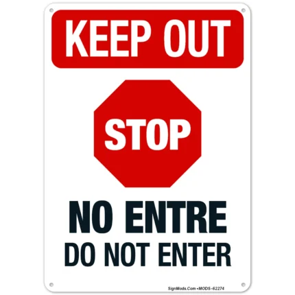 Stop Do Not Enter Bilingual Sign