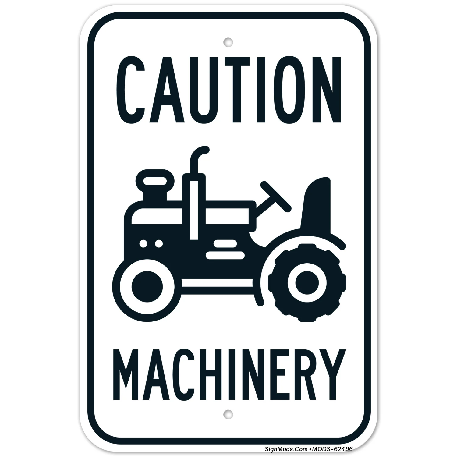Machinery Sign Machinery Sign