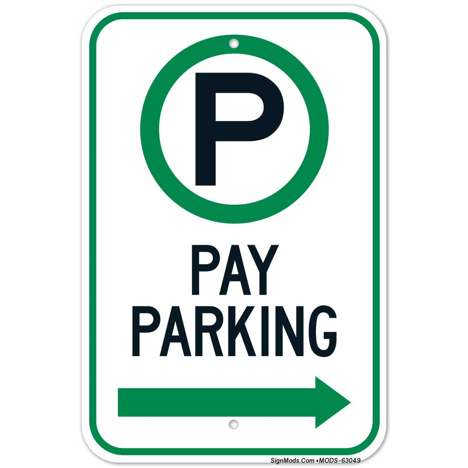 Pay Parking With Right Arrow Sign Pay Parking With Right Arrow Sign