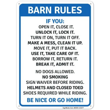 Barn Rules No Dogs Allowed Be Nice Or Go Home Sign