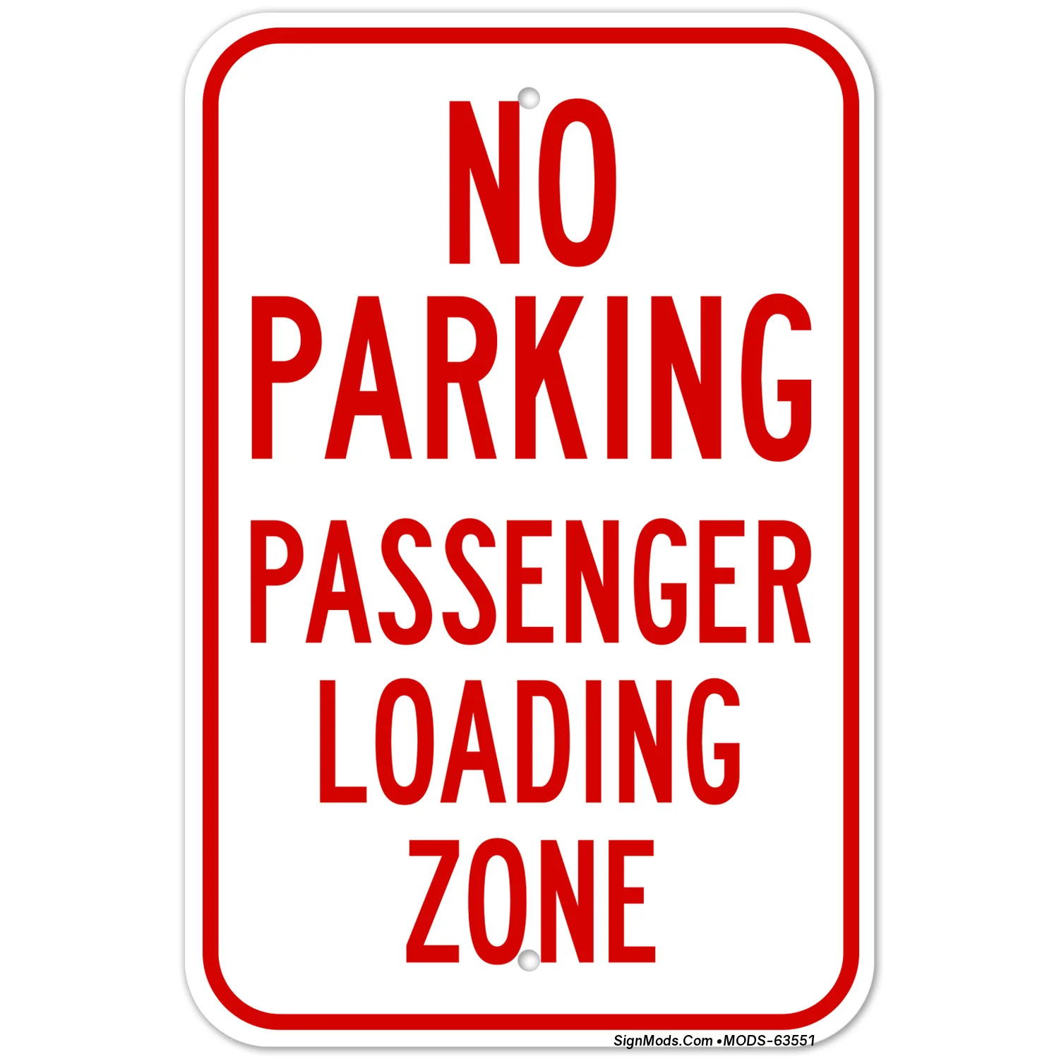 No Parking Passenger Loading Zone Sign | Loading & Unloading Zone Signs ...