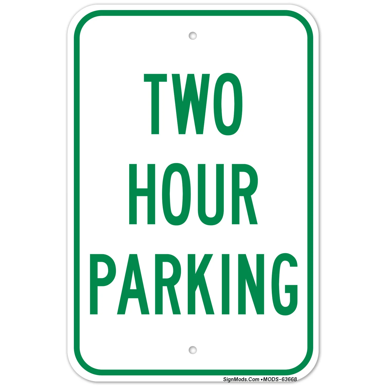 Time Limit Two Hour Parking Sign Time Limit Two Hour Parking Sign