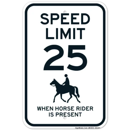 When Horse Rider Is Present Sign