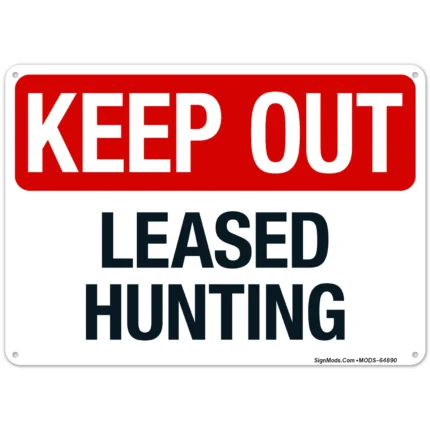 Leased Hunting Sign