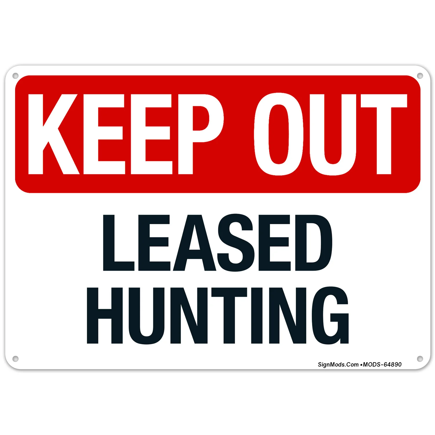 Leased Hunting Sign Leased Hunting Sign