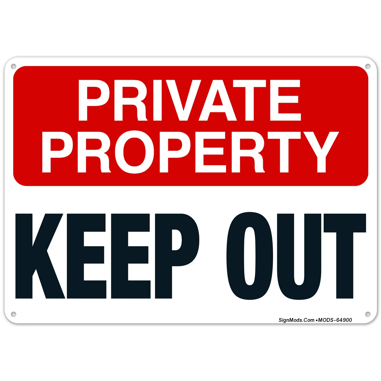 Private Property Keep Out Sign Private Property Keep Out Sign