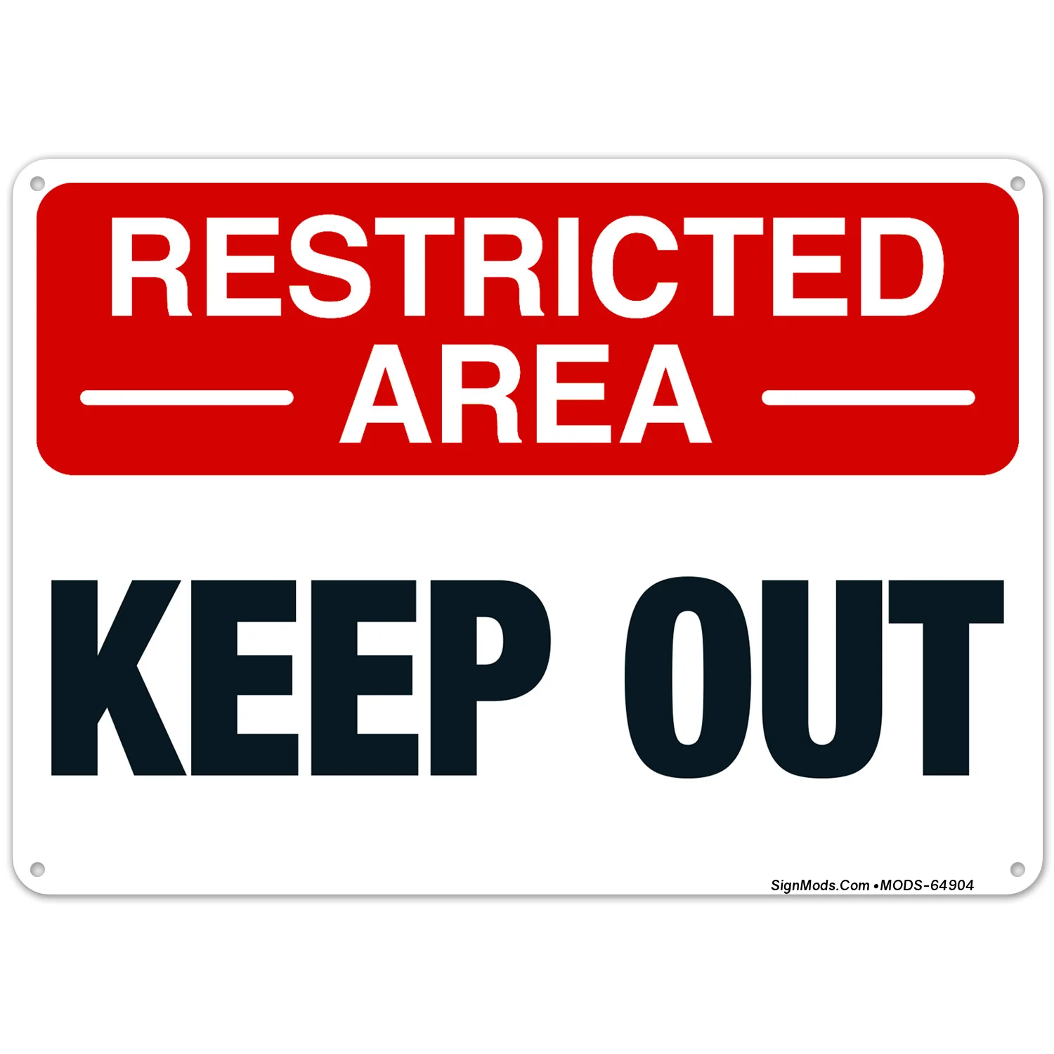 Restricted Area Keep Out Sign Restricted Area Keep Out Sign