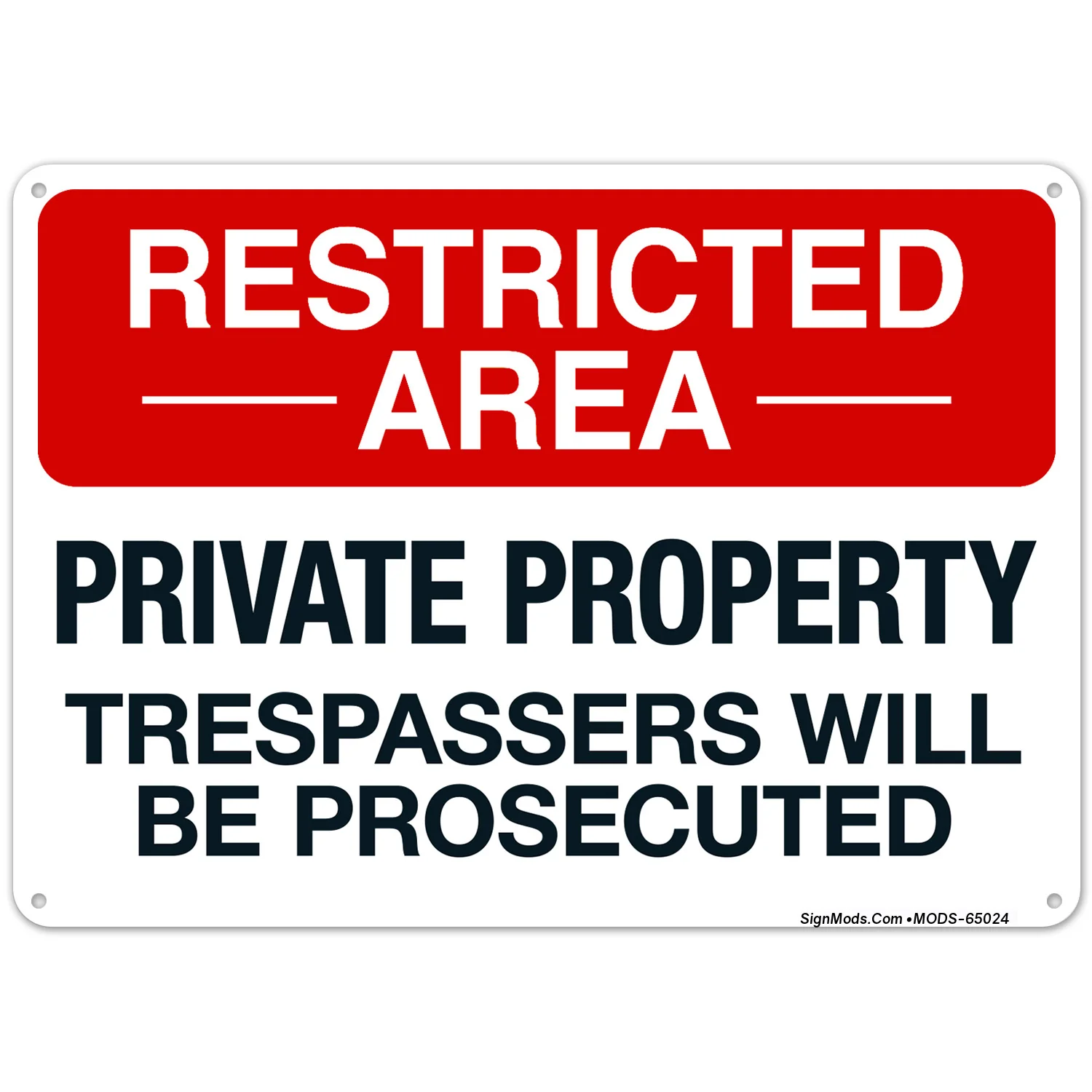 Restricted Area Private Property Trespassers Will Be Prosecuted Sign Restricted Area Private Property Trespassers Will Be Prosecuted Sign