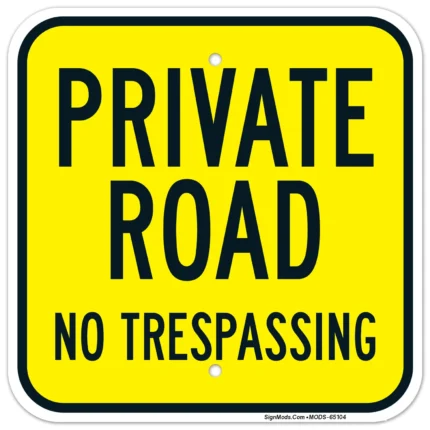 Private Road No Trespassing Sign