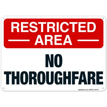 No Thoroughfare Sign