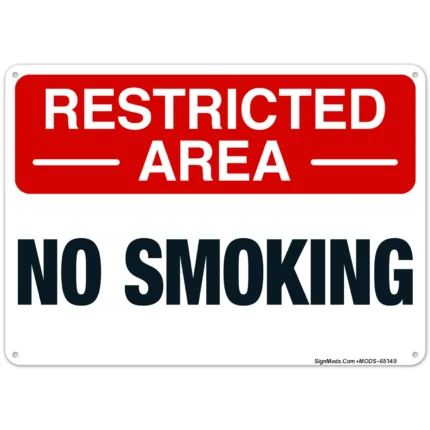 Restricted Area No Smoking Sign