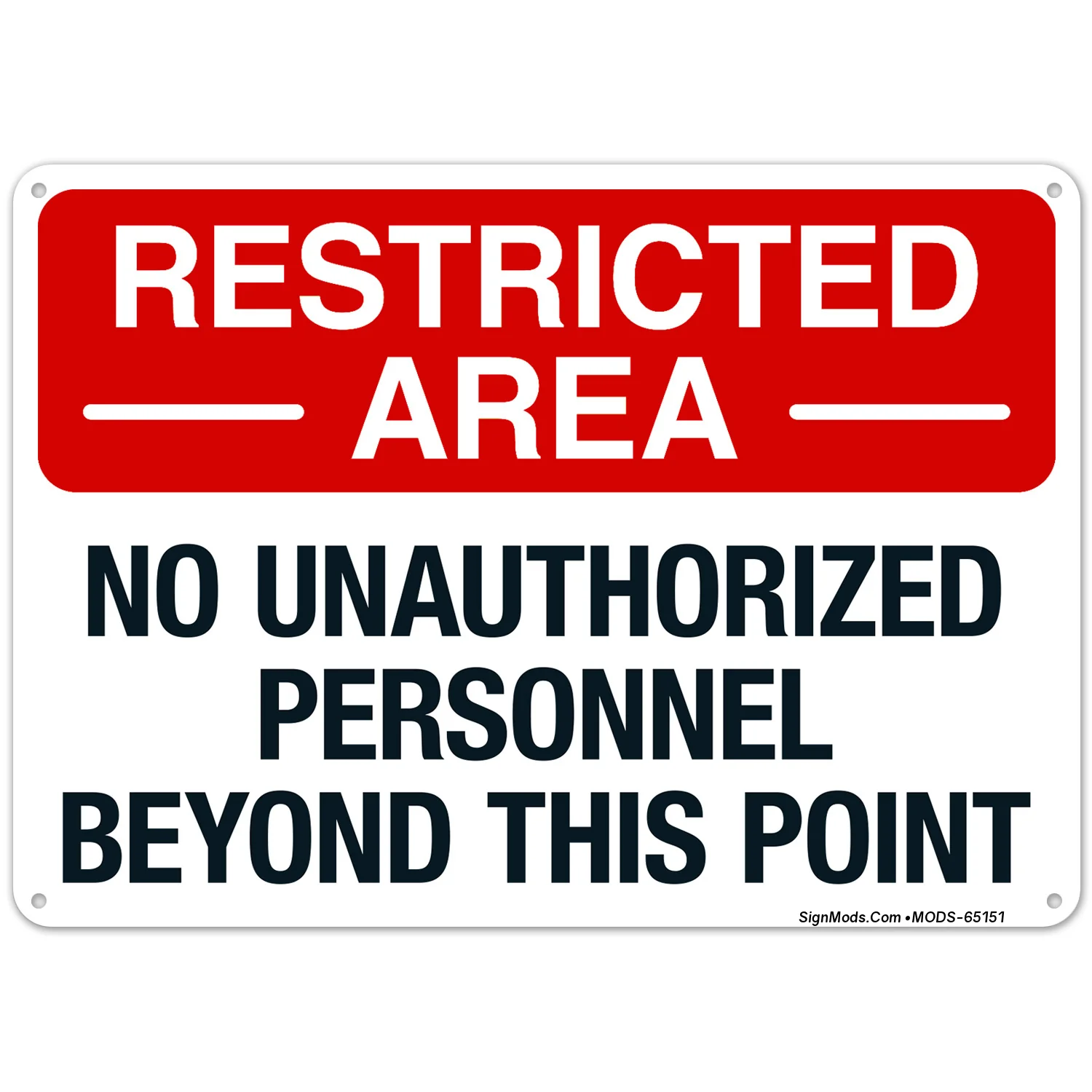 Restricted Area No Unauthorized Personnel Beyond This Point Sign Restricted Area No Unauthorized Personnel Beyond This Point Sign
