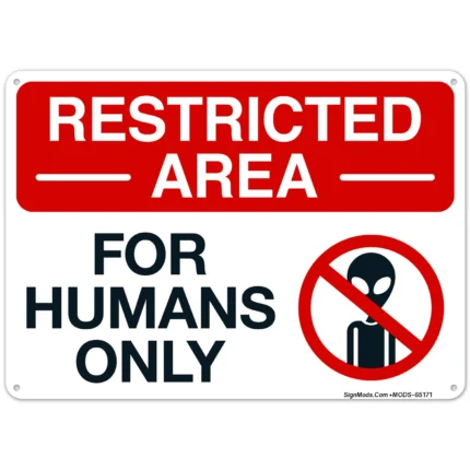 For Humans Only Sign