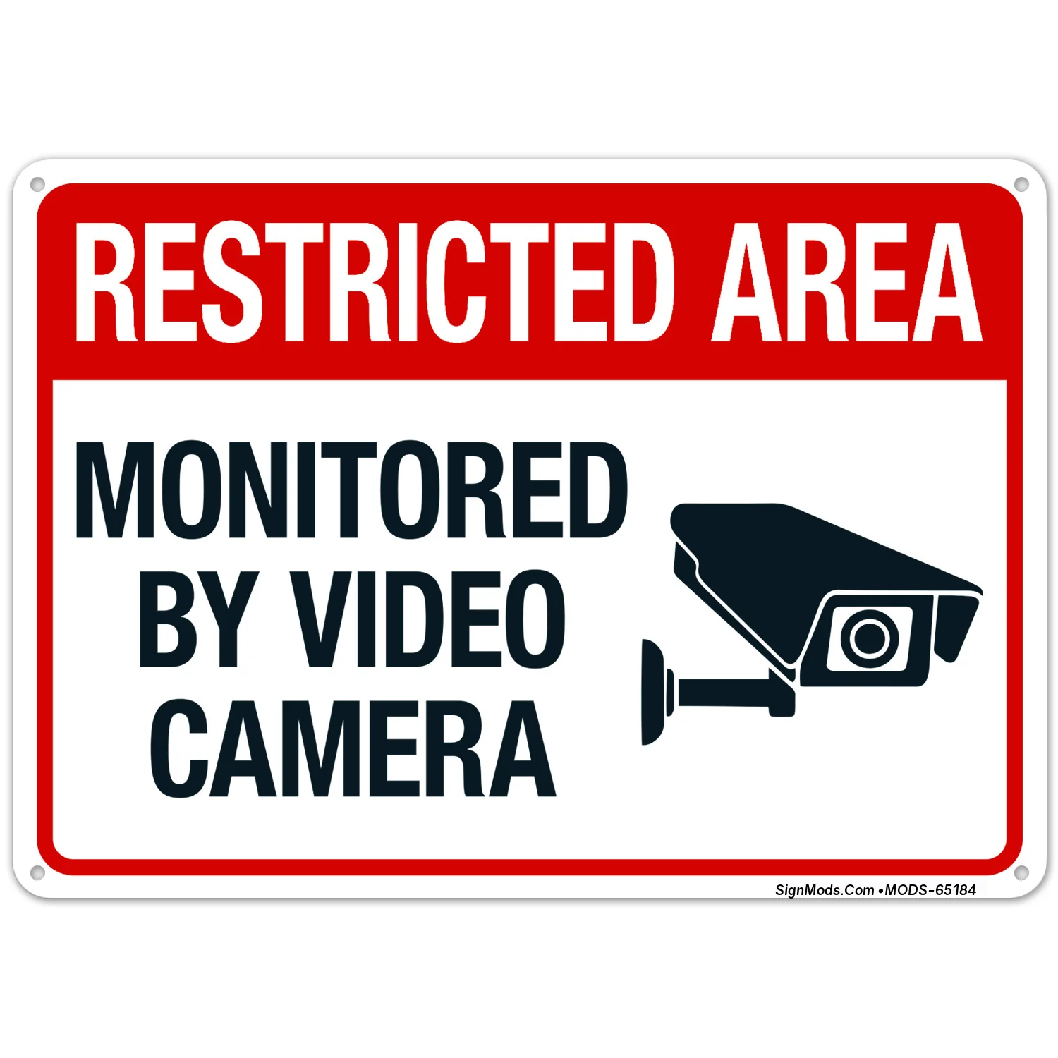 Restricted Area Monitored By Video Camera With Graphic Sign Restricted Area Monitored By Video Camera With Graphic Sign