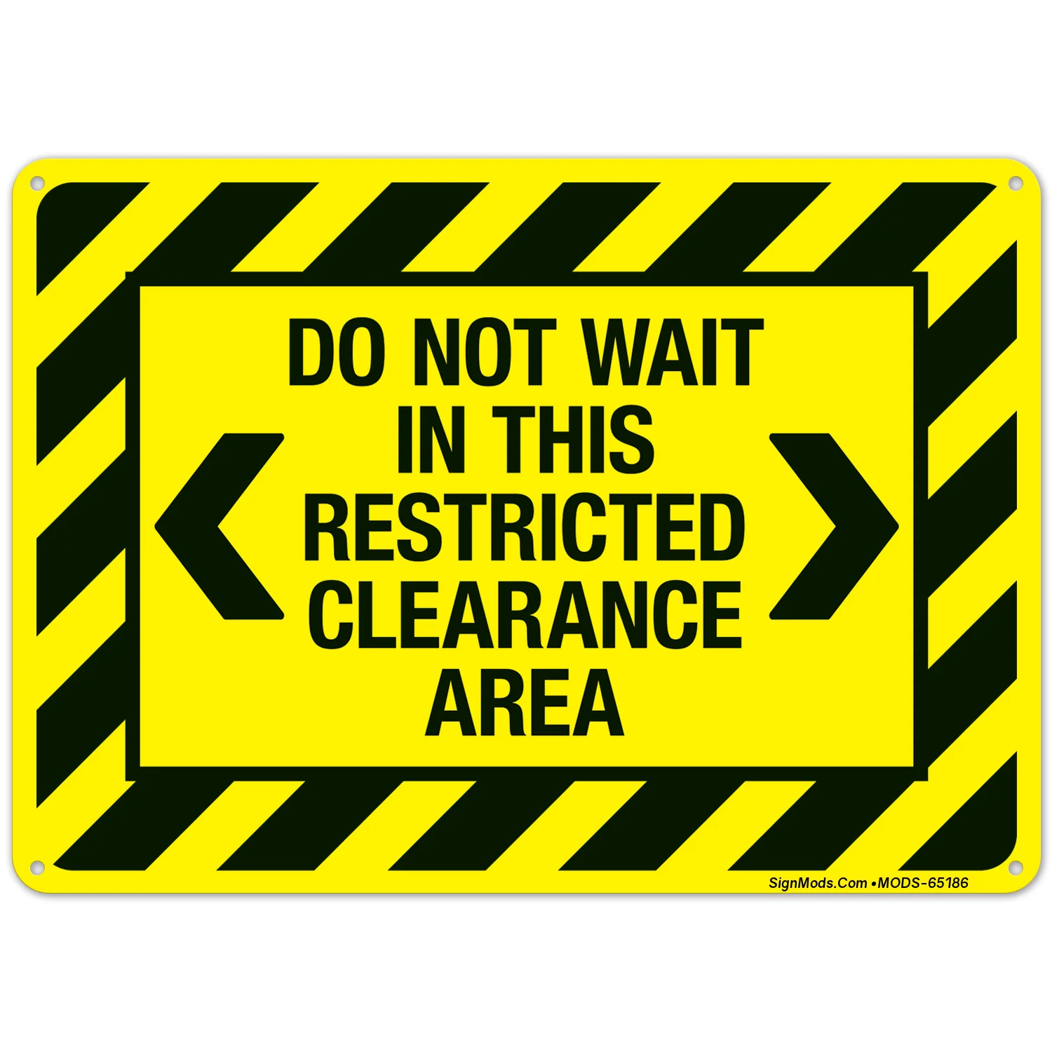 Do Not Wait In This Restricted Clearance Sign Do Not Wait In This Restricted Clearance Sign
